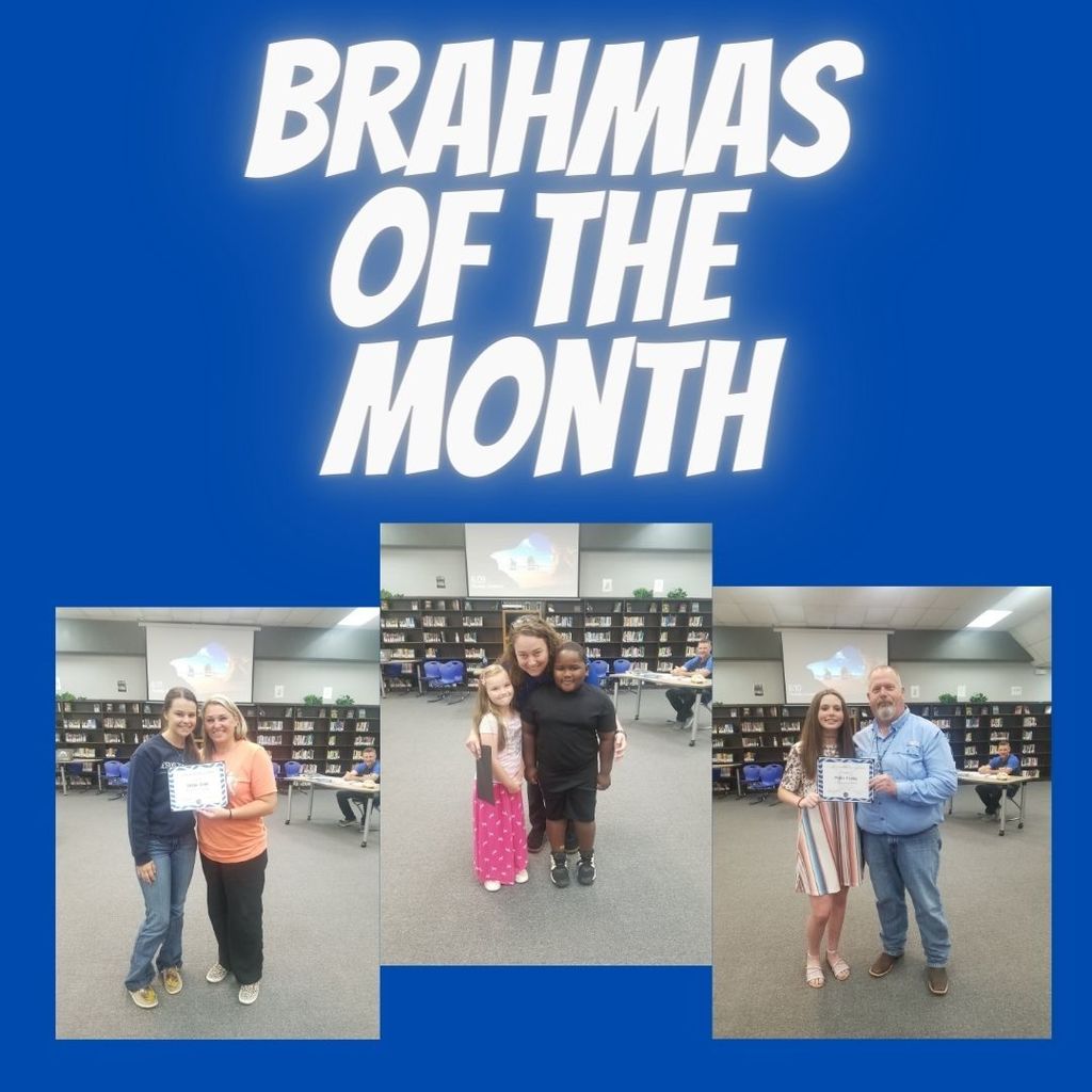 Brahmas of the Month