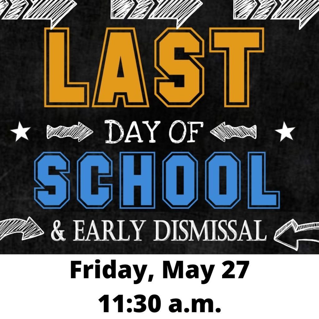 Early Release Friday 11:30 a.m.